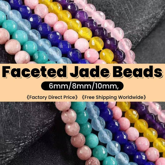 Color Jade Beads Faceted Round Beads 6mm/8mm/10mm